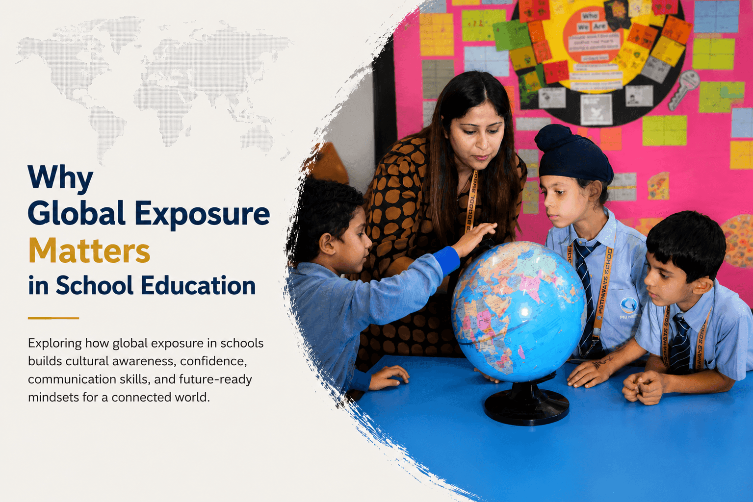 Why Global Exposure Matters in School Education