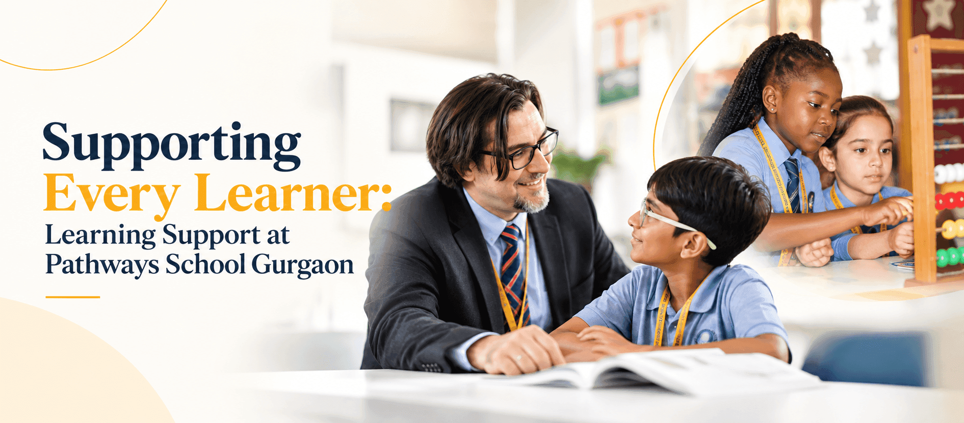 Supporting Every Learner: Learning Support at Pathways School Gurgaon